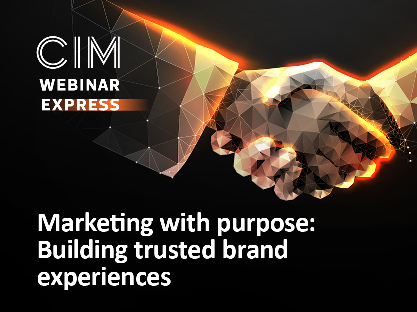 Marketing with purpose: Building trusted brand experiences