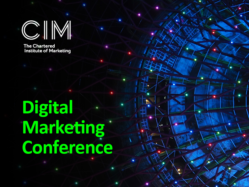 CIM Digital Marketing Conference