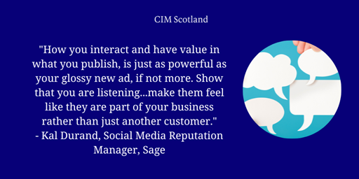 How you interact and have value in what you publish, is just as powerful as your glossy new ad, if not more. Show that you are listening, show that you understand their world and make them feel like they are part of your business rather than just another customer