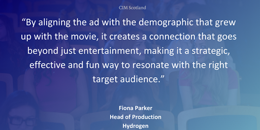 “By aligning the ad with the demographic that grew up with the movie, it creates a connection that goes beyond just entertainment, making it a strategic, effective and fun way to resonate with the right target audience.”