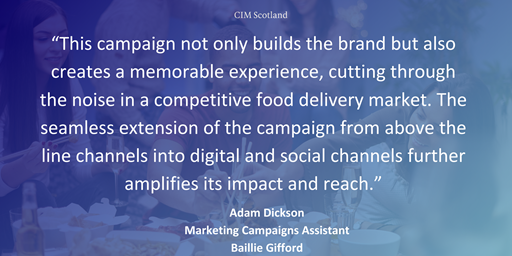 “This campaign not only builds the brand but also creates a memorable experience, cutting through the noise in a competitive food delivery market. The seamless extension of the campaign from above the line channels into digital and social channels further amplifies its impact and reach.”