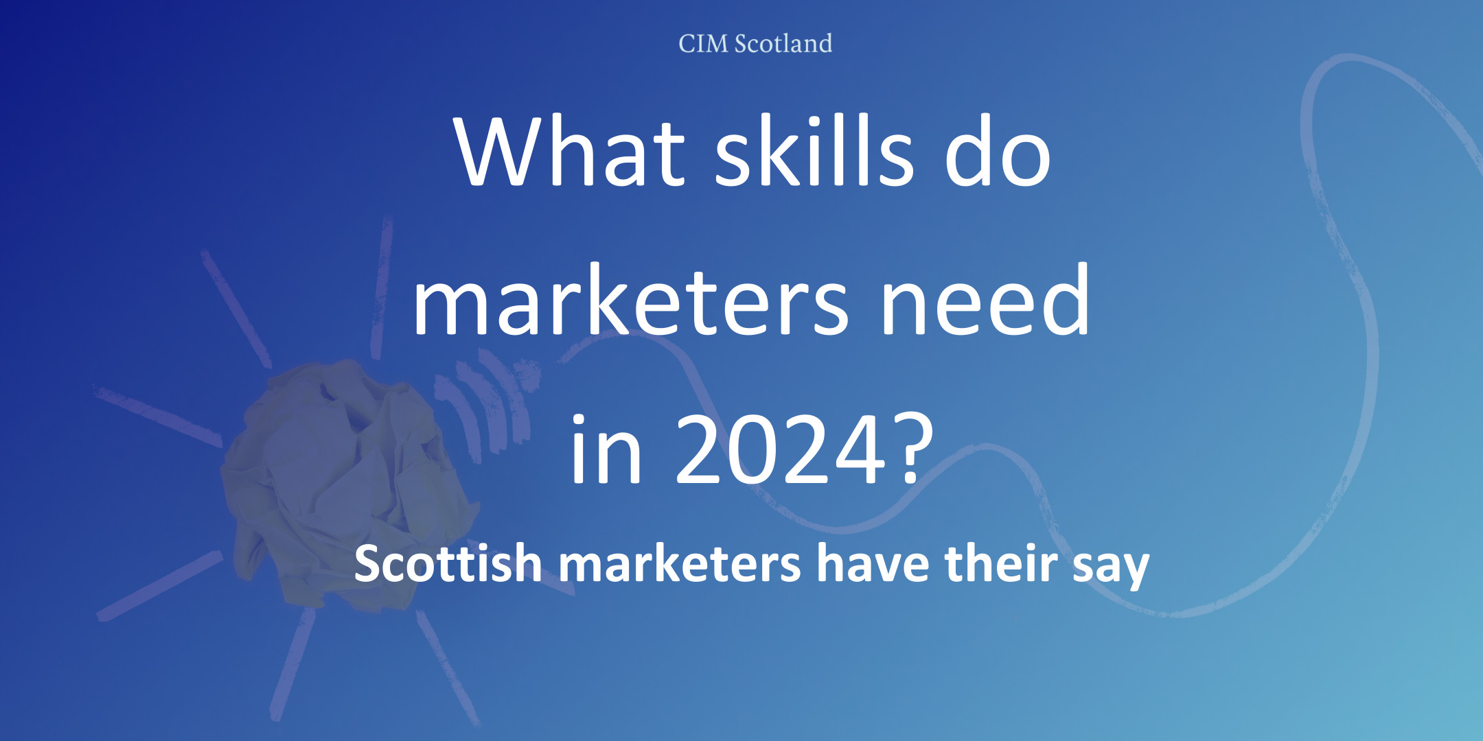 What skills do marketers most need in 2024?